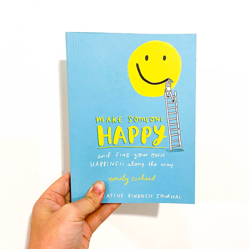 Make Someone Happy by Emily Coxhead